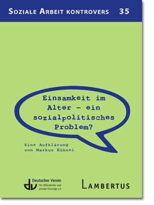 cover image of Einsamkeit im Alter – ein sozial­politisches Problem?